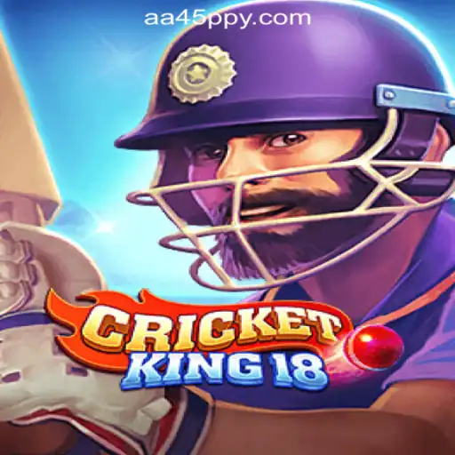 Exploring CricketKing18 and Its Impact on Gaming with AA45.COM Oficial Slots Brasil #1